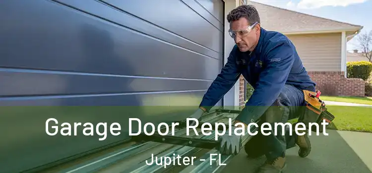  Garage Door Replacement Jupiter - FL