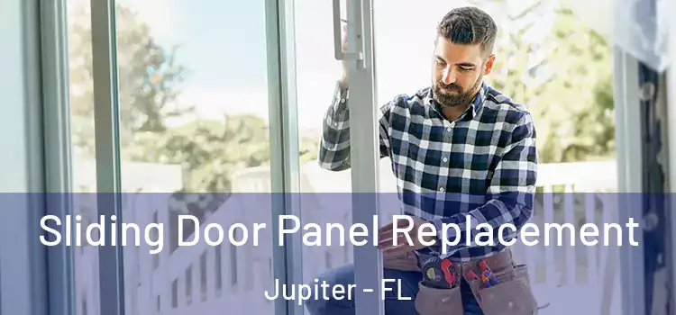  Sliding Door Panel Replacement Jupiter - FL
